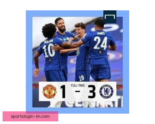 切尔西七球大胜维尔港成足总杯二十一世纪首支四分之一单场破纪录球队