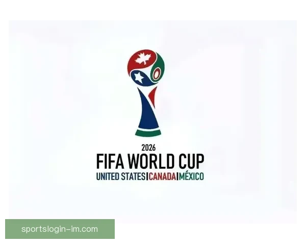 美加墨世界杯投注技巧全面解析与胜算提升指南